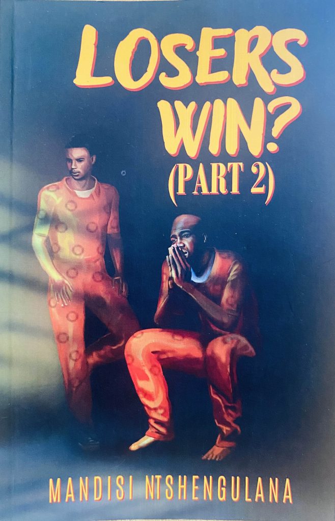 Losers Win - Part 2
